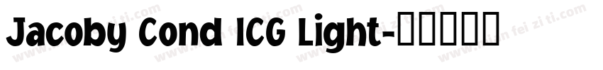 Jacoby Cond ICG Light字体转换